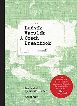 Vaculík, Ludvík. A Czech Dreambook. Karolinum Press, Charles University, 2020.