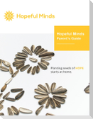 Hopeful Minds Parent's Guide by The Shine Hope Company