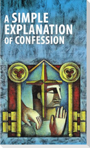 A Simple Explanation of Confession (Pack of 20)