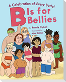 B Is for Bellies