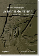La sonrisa de Nefertiti : los aforistas y la felicidad