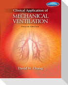Clinical Application of Mechanical Ventilation
