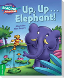 Cambridge Reading Adventures Up, Up...Elephant! Green Band