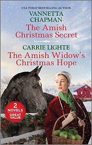 Chapman, Vannetta / Carrie Lighte. The Amish Christmas Secret and the Amish Widow's Christmas Hope. Harlequin, 2021.