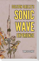 Colston Caillte's Sonic Wave Experience