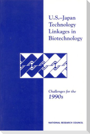 U.S.-Japan Technology Linkages in Biotechnology