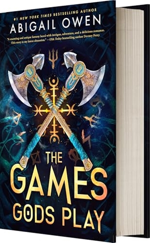 Owen, Abigail. The Games Gods Play (Standard Edition) - An Enemies-To-Lovers Greek Gods Romantasy. Entangled Publishing, 2024.