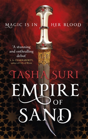 Suri, Tasha. Empire of Sand. Little, Brown Book Group, 2018.