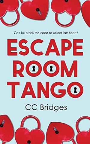 Bridges, Cc. Escape Room Tango. The Wild Rose Press, 2022.