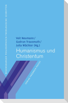 Humanismus und Christentum