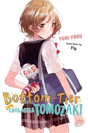 Kennoji, Fly / Bird, Winifred et al. Bottom-Tier Character Tomozaki, Vol. 5 (light novel). Little, Brown & Company, 2020.