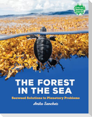 The Forest in the Sea