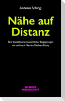 Nähe auf Distanz
