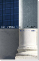 Future of the Classical