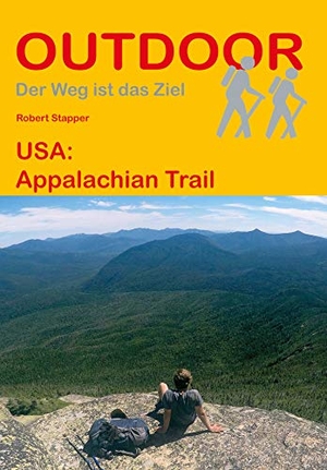 Stapper, Robert. USA: Appalachian Trail - Unterwegs auf dem Fernwanderweg: Wanderrouten, Wegbeschreibung, Reise-Infos und GPS-Tracks für die Wanderung. Stein, Conrad Verlag, 2018.