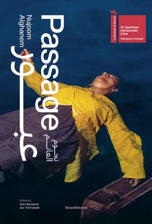 Bardaouil, Sam / Till Fellrath. Passage - Nujoom Alghanem. ACC Art Books - IPSUK, 2019.