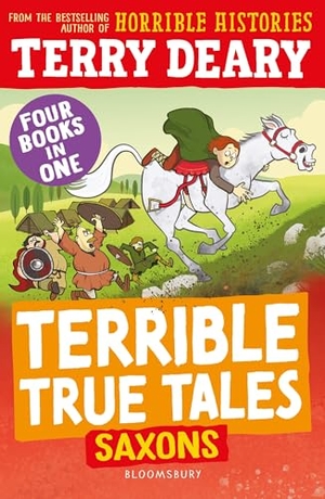 Deary, Terry. Terrible True Tales: Saxons. Bloomsbury Publishing PLC, 2026.