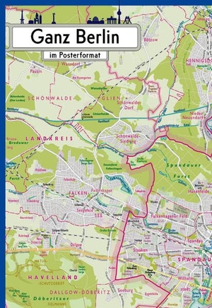 Ganz Berlin im Posterformat - Stadtplan 84 x 59 cm (DIN A1). Edition Gauglitz, 2025.