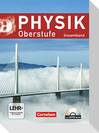 Physik Oberstufe. Gesamtband Kursstufe. Schülerbuch. Westliche Bundesländer (außer Bayern)