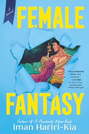 Hariri-Kia, Iman. Female Fantasy. Sourcebooks, 2025.