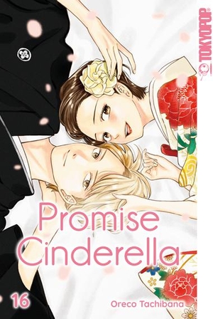 Tachibana, Oreco. Promise Cinderella 16. TOKYOPOP GmbH, 2025.