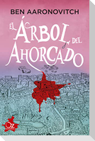 Arbol del Ahorcado, El