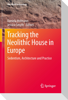 Tracking the Neolithic House in Europe