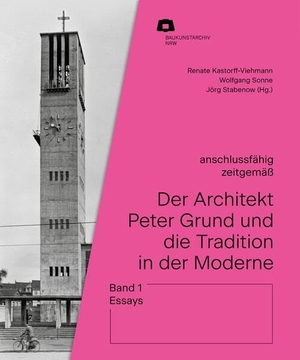 Kastorff-Viehmann, Renate / Wolfgang Sonne et al (Hrsg.). Der Architekt Peter Grund und die Tradition in der Moderne - Band 1: Essays. Verlag Kettler, 2025.