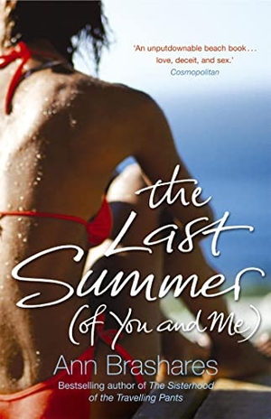 Brashares, Ann. The Last Summer (of You & Me). Yen Press, 2008.