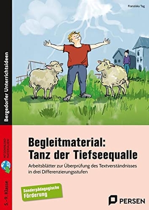 Tag, Franziska. Begleitmaterial: Tanz der Tiefseequalle - Arbeitsblätter zur Überprüfung des Textverständnisses in drei Differenzierungsstufen (5. bis 9. Klasse). Persen Verlag i.d. AAP, 2024.