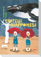 I fratelli giapponesi