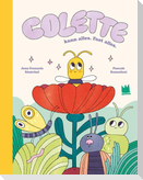 Colette kann alles. Fast alles.