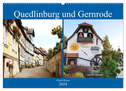Quedlinburg und Gernrode (Wandkalender 2024 DIN A2 quer), CALVENDO Monatskalender