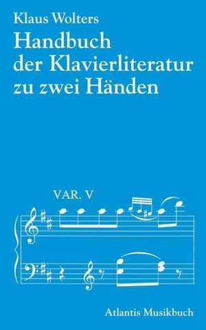 Wolters, Klaus. Handbuch der Klavierliteratur - Kl