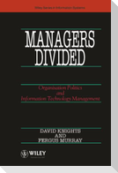 Managers Divided