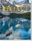 Reflect Listening & Speaking 6: Student's Book