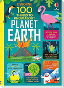 100 Things to Know about Planet Earth