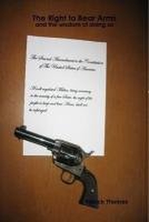 Thomas, Patrick. The Right to Bear Arms - And the Wisdom of Doing So. Lulu Press, 2010.