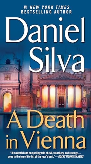 Silva, Daniel. A Death in Vienna. Penguin LLC  US, 2005.