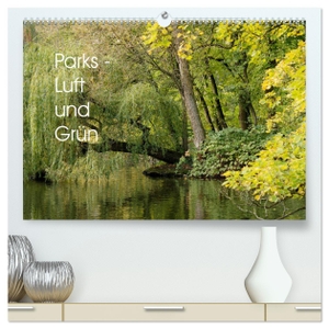 Winter, Eike. Parks - Luft und Grün (hochwertiger Premium Wandkalender 2024 DIN A2 quer), Kunstdruck in Hochglanz - Träumen, Entspannen - grüne Bilder aus Stadt und Umgebung. Calvendo, 2023.