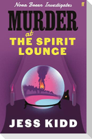 Murder at the Spirit Lounge