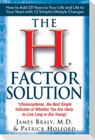 The H Factor Solution