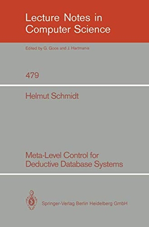 Schmidt, Helmut. Meta-Level Control for Deductive Database Systems. Springer Berlin Heidelberg, 1991.