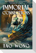 Immortal Connections