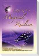 Erieka's Magical Realism