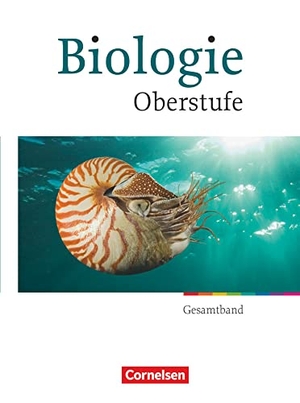 Born, Anne / Brott, Axel Björn et al. Biologie Oberstufe - Allgemeine Ausgabe - Gesamtband - Schulbuch. Cornelsen Verlag GmbH, 2009.