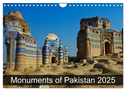 Monuments of Pakistan 2025 (Wall Calendar 2025 DIN A4 landscape), CALVENDO 12 Month Wall Calendar