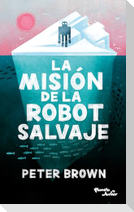 La Misión de la Robot Salvaje / The Wild Robot Protects