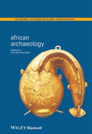 Stahl. African Archaeology. John Wiley & Sons, 2004.