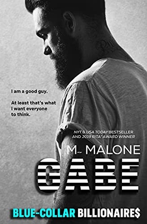 Malone, M.. Gabe. CRUSHSTAR ROMANCE, 2017.
